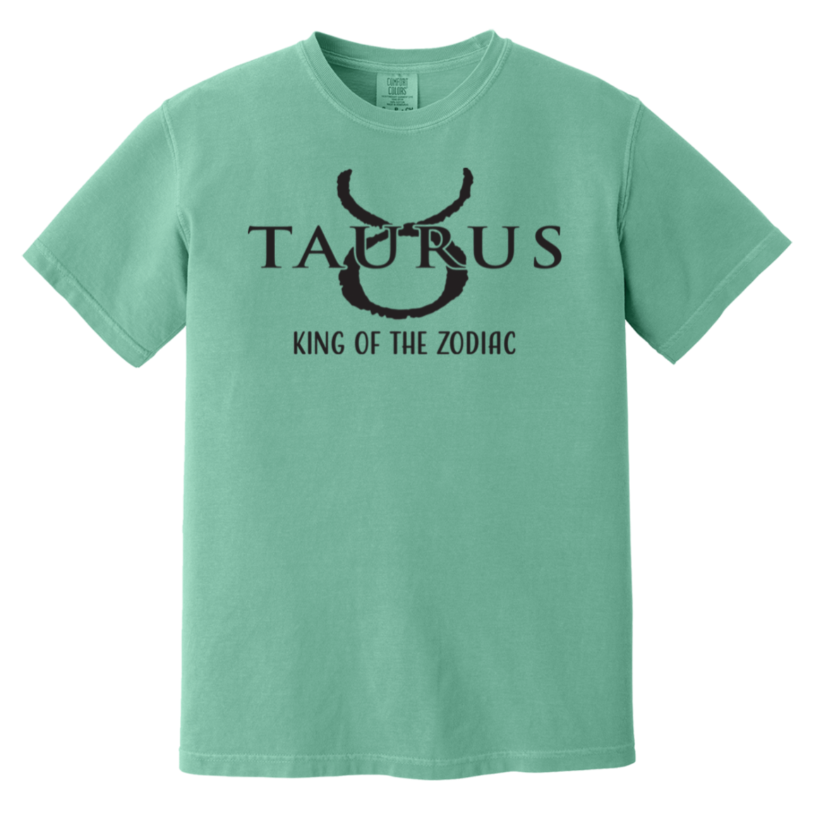 seafoam  Taurus Astrology King Of The Zodiac Tee