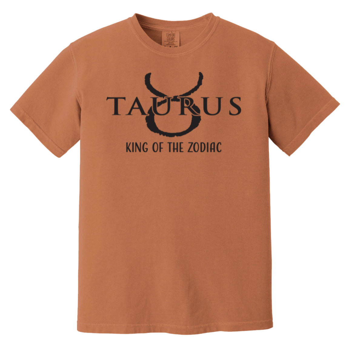 yam  Taurus Astrology King Of The Zodiac Tee