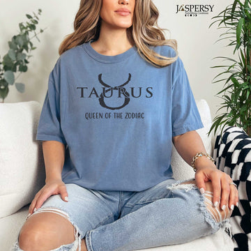 woman wearing a Taurus Zodiac Sign Queen Of The Zodiac Tee